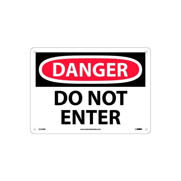 Nmc Safety Signs - Danger Do Not Enter - Rigid Plastic 10"H X 14"W D104RB - main